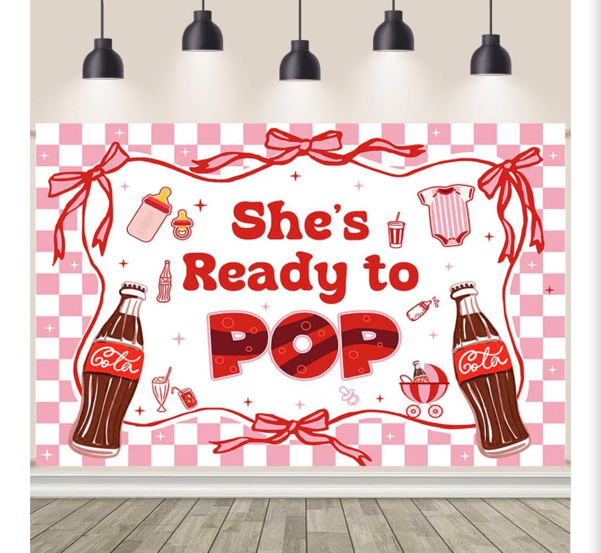 She's Ready to Pop Baby Shower Backdrop Banner